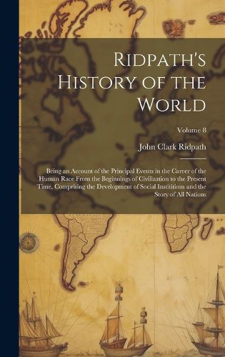 Cover image for Ridpath's History of the World