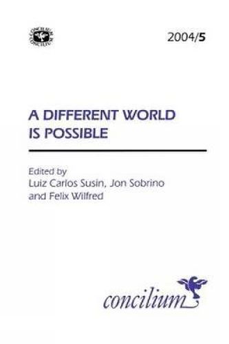 Concilium 2004/5 A Different World is Possible