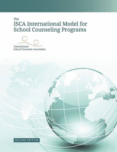 Cover image for The ISCA International Model for School Counseling Programs