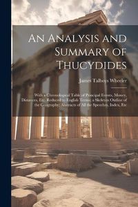 Cover image for An Analysis and Summary of Thucydides