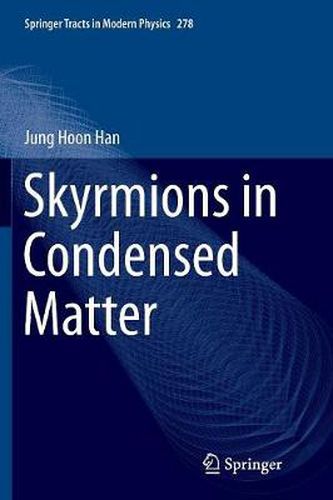 Cover image for Skyrmions in Condensed Matter