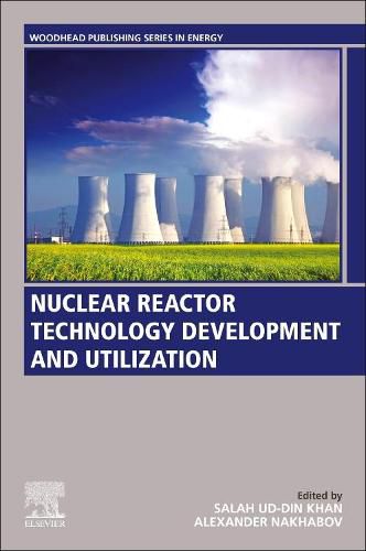 Cover image for Nuclear Reactor Technology Development and Utilization