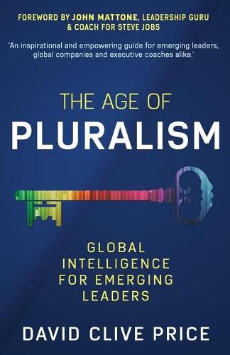 Cover image for The Age Of Pluralism: Global Intelligence For Emerging Leaders