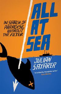 Cover image for All at Sea: Another Side of Paradise