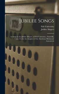 Cover image for Jubilee Songs