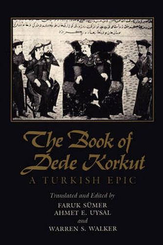 Cover image for The Book of Dede Korkut: A Turkish Epic