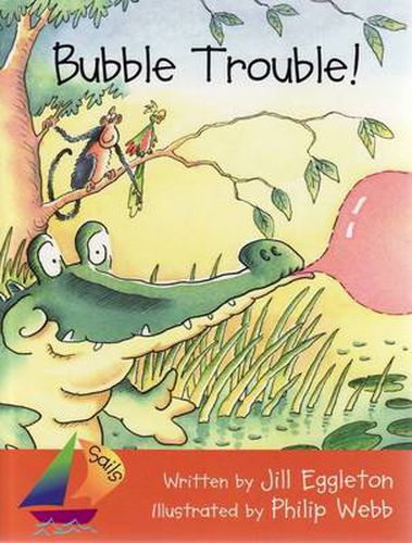 Cover image for Sails Shared Reading Year 1: Bubble Trouble!