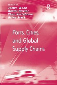 Cover image for Ports, Cities, and Global Supply Chains