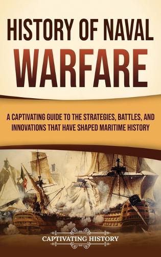 Cover image for History of Naval Warfare