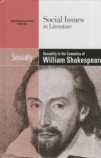Cover image for Sexuality in the Comedies of William Shakespeare