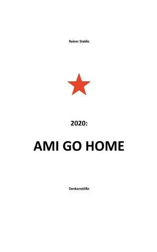 Cover image for Ami go home