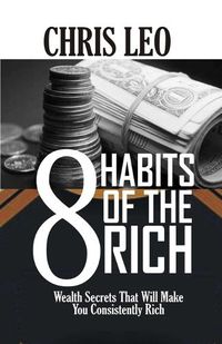 Cover image for 8 Habits of the Rich