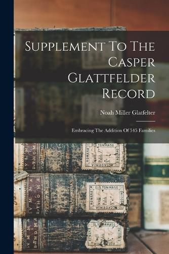 Cover image for Supplement To The Casper Glattfelder Record