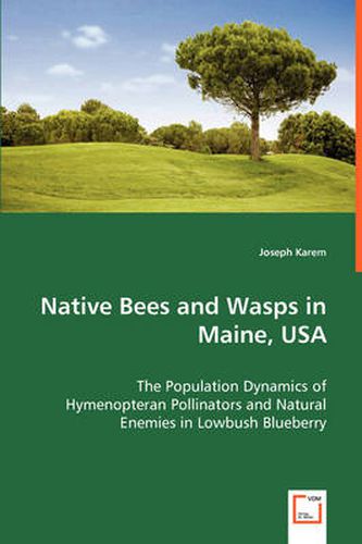 Cover image for Native Bees and Wasps in Maine, USA