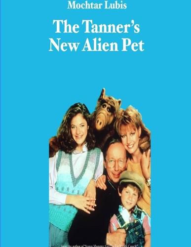 Cover image for The Tanner's New Alien Pet