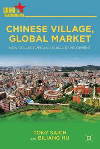 Cover image for Chinese Village, Global Market: New Collectives and Rural Development