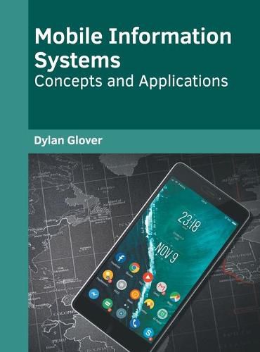 Cover image for Mobile Information Systems: Concepts and Applications