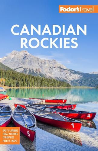 Cover image for Fodor's Canadian Rockies: with Calgary, Banff, and Jasper National Parks