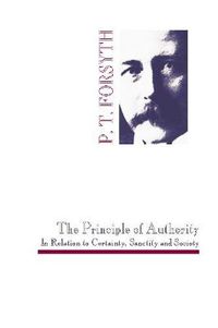 Cover image for The Principle of Authority In Relation to Certainty, Sanctity and Society