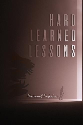 Cover image for Hard Learned Lessons