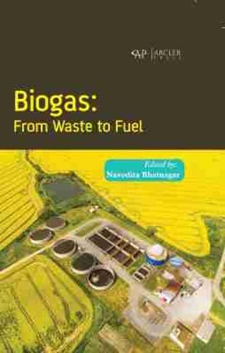 Cover image for Biogas: From Waste to Fuel