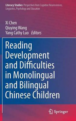 Cover image for Reading Development and Difficulties in Monolingual and Bilingual Chinese Children