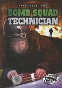 Cover image for Bomb Squad Technician