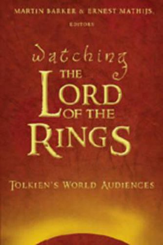 Watching The Lord of the Rings: Tolkien's World Audiences