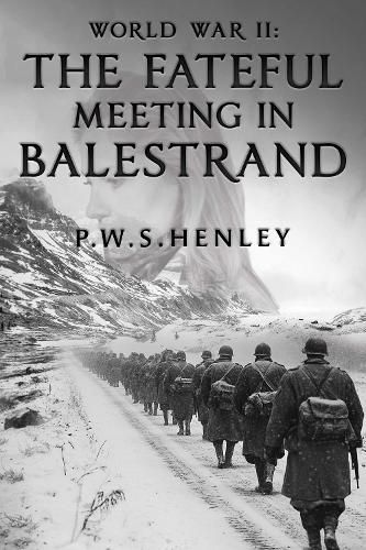 Cover image for World War ll: The Fateful Meeting in Balestrand