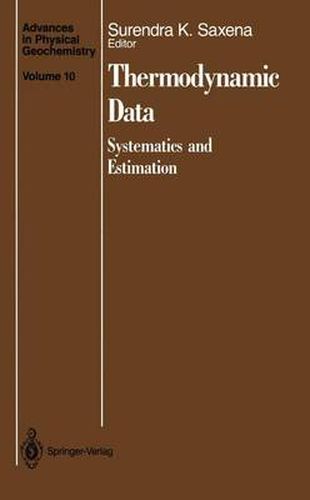 Cover image for Thermodynamic Data: Systematics and Estimation