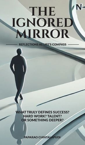 Cover image for The Ignored Mirror