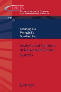Cover image for Analysis and Synthesis of Networked Control Systems