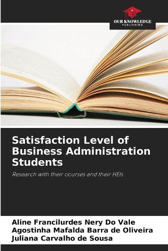 Cover image for Satisfaction Level of Business Administration Students