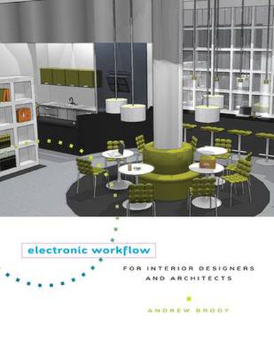 Cover image for Electronic Workflow for Interior Designers & Architects