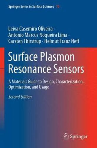 Cover image for Surface Plasmon Resonance Sensors: A Materials Guide to Design, Characterization, Optimization, and Usage