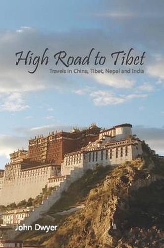 Cover image for High Road To Tibet