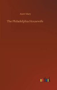 Cover image for The Philadelphia Housewife