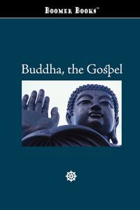 Cover image for Buddha, the Gospel