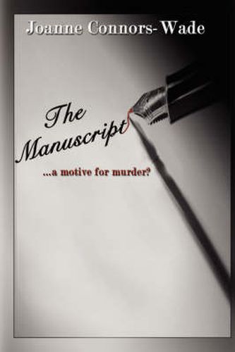 Cover image for The Manuscript: ..a Motive for Murder?