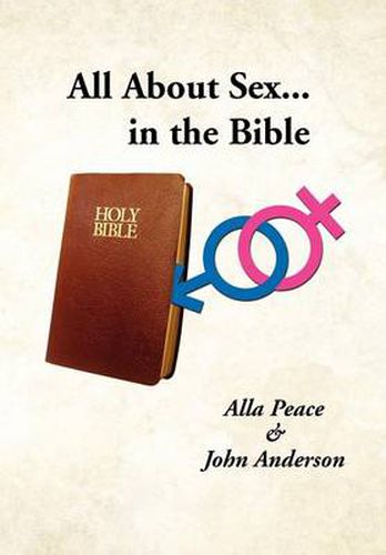 Cover image for All About Sex...in the Bible