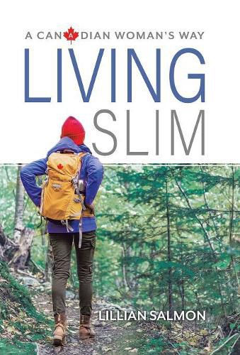 Cover image for Living Slim: A Canadian Woman's Way