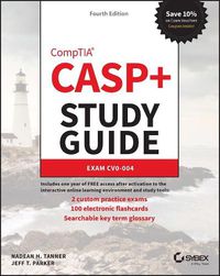 Cover image for CASP+ CompTIA Advanced Security Practitioner Study  Guide: Exam CAS-004, Fourth Edition