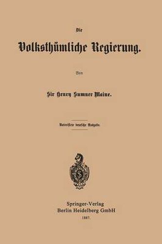 Die Volksthumliche Regierung