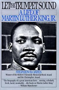 Cover image for Let the Trumpet Sound: The Life of Martin Luther King, Jr