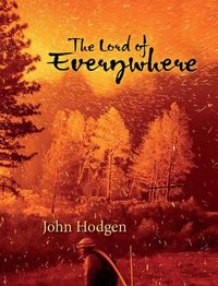 Cover image for The Lord of Everywhere