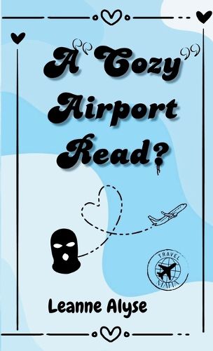 Cover image for A "Cozy" Airport Read?