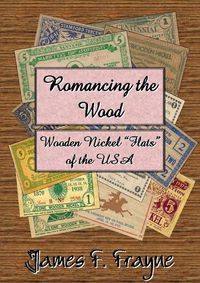 Cover image for Romancing the Wood