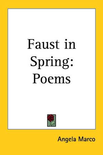 Cover image for Faust in Spring: Poems