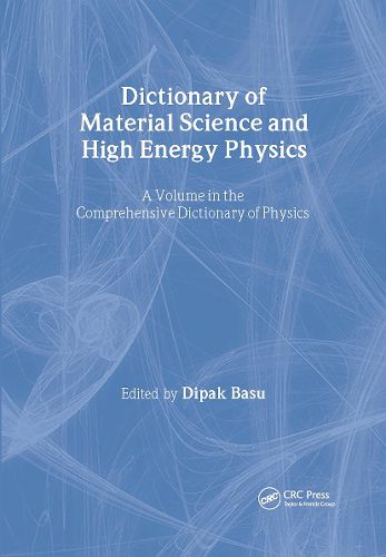 Cover image for Dictionary of Material Science and High Energy Physics