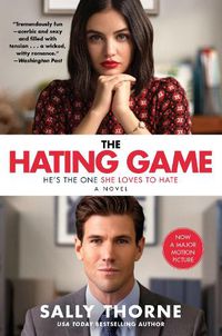 Cover image for The Hating Game [Movie Tie-In]